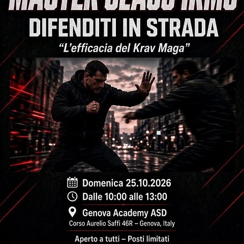 MASTER CLASS “L’efficacia del Krav Maga – Difenditi in Strada”
